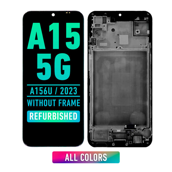 Samsung Galaxy A15 5G (A156U /2023) Pantalla LCD De Remplazo Sin Bisel (Refurbished) (All Colors)