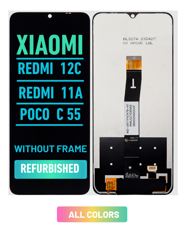 Xiaomi Redmi 12C / Redmi 11A / Poco C55 Pantalla LCD Sin Bisel (Reacondicionada) (Todos Los Colores)