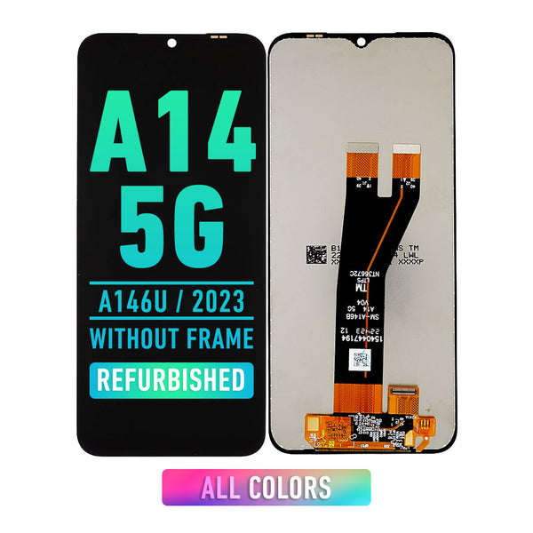 Samsung Galaxy A14 5G (A146U / A146P / 2023) Pantalla De Reemplazo Sin Bisel (Reacondicionada) (All Colors)